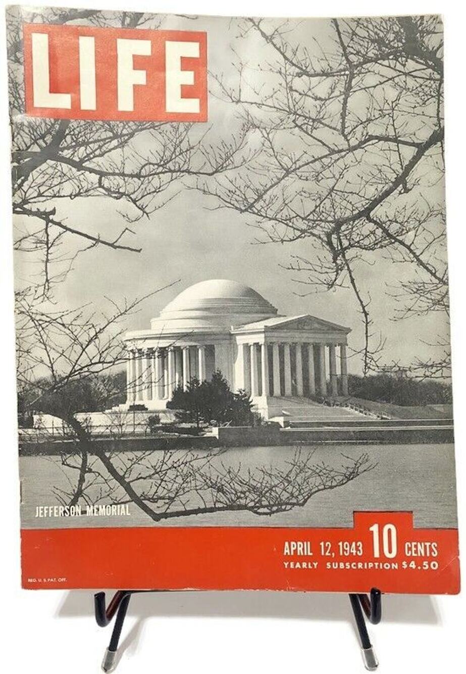 LIFE Magazine April 12 1943 Jefferson Memorial Cover WWII Era
